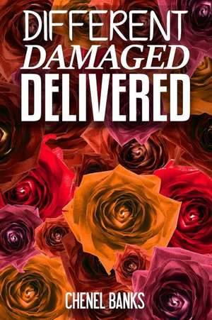 Different, Damaged, Delivered