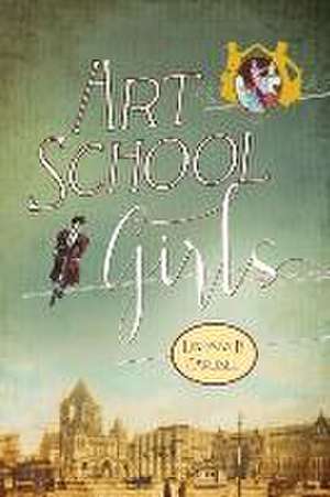 Art School Girls de Lindsay P Carlisle