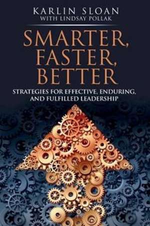 Smarter, Faster, Better de Karlin Sloan