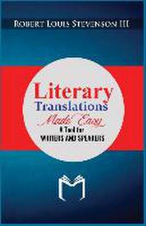 Literary Translations Made Easy de Robert Louis Stevenson III