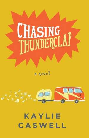 Chasing Thunderclap