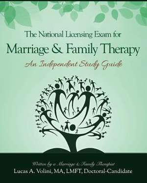 The National Licensing Exam for Marriage and Family Therapy