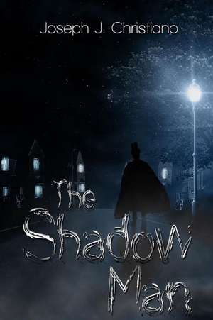 The Shadow Man