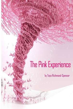 The Pink Experience