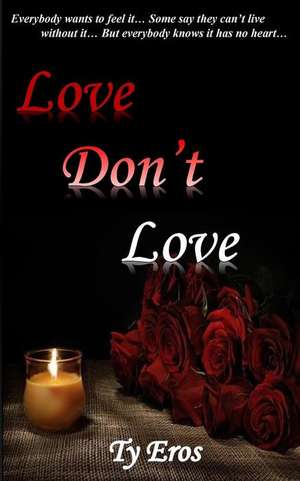 Love Don't Love