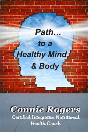 Path to a Healthy Mind & Body