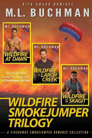 Wildfire Smokejumper Trilogy