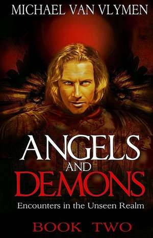 Angels and Demons Book Two