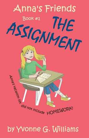 The Assignment