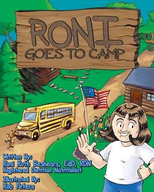 Roni Goes To Camp de Roni Roth Beshears