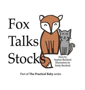 Fox Talks Stocks de Stephen P Bacchetti