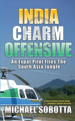 India Charm Offensive de Michael Sobotta