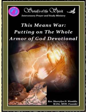 This Means War de MSW Reverend Sherrylyn D Womble M. Div.