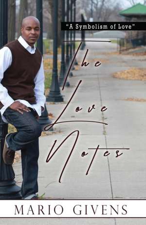 The Love Notes de Mario Givens