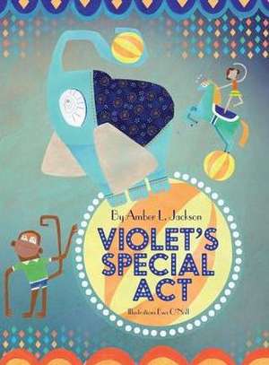 Violet's Special Act de Amber L. Jackson