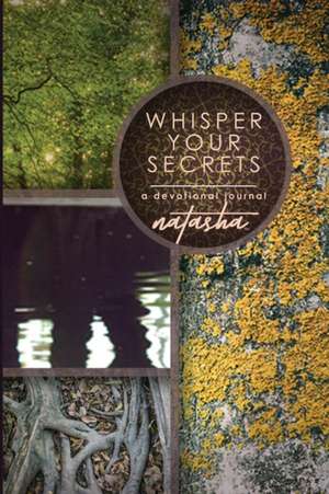 Whisper Your Secrets de Natasha
