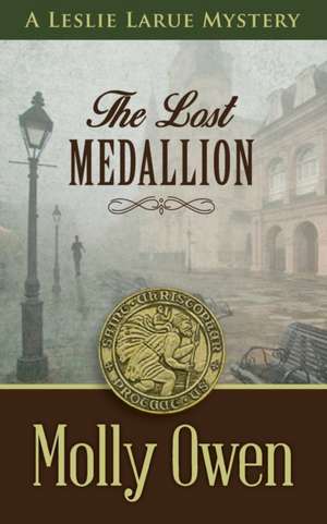 The Lost Medallion de Molly Owen