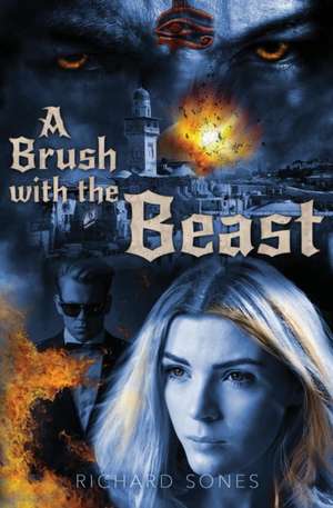 A Brush with the Beast de Richard Sones