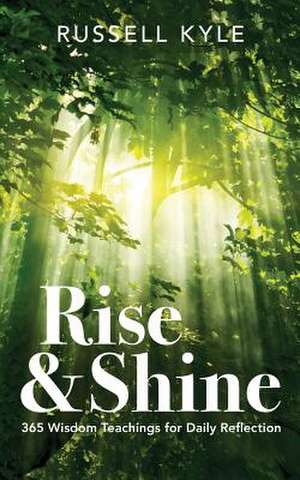 Rise & Shine de Russell Kyle