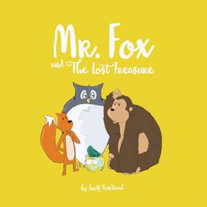 Mr. Fox and The Lost Treasure de Scott Vaughan