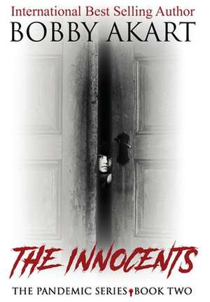 Pandemic de Bobby Akart
