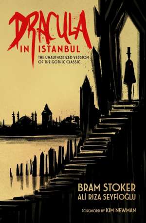 Dracula in Istanbul de Ali R¿za Seyfio¿lu