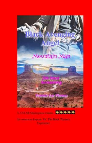 Black Avenging Angel de Tommie Lee Thomas