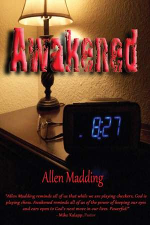 Madding, T: AWAKENED