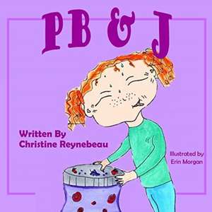 PB & J de Christine Reynebeau