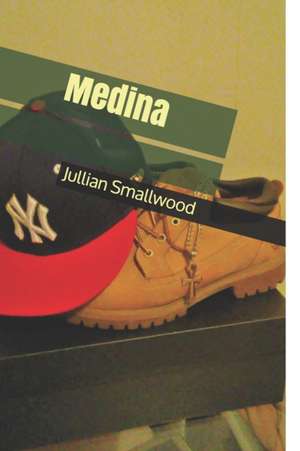 Medina de Jullian Smallwood