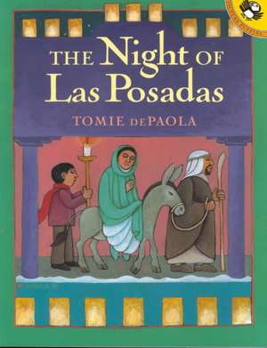 The Night of Las Posadas de Tomie De Paola