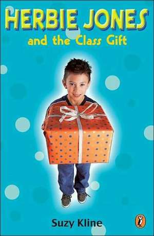 Herbie Jones and the Class Gift de Suzy Kline