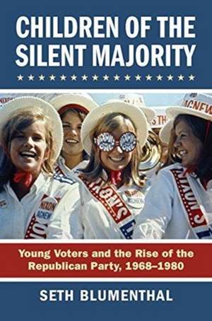 Children of the Silent Majority de Seth Blumenthal