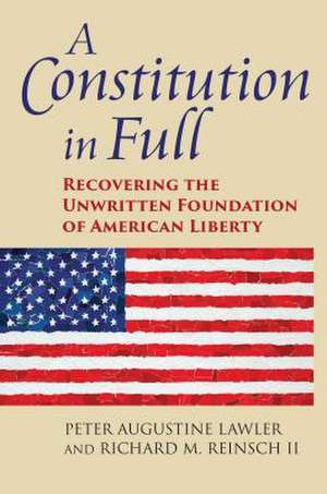 CONSTITUTION IN FULL de Richard M. Reinsch II