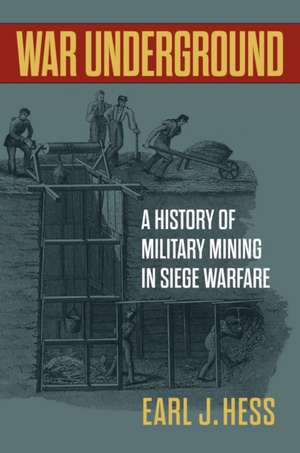 War Underground de Earl J. Hess