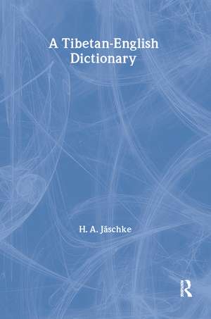 Tibetan-English Dictionary de H. A. Jaschke