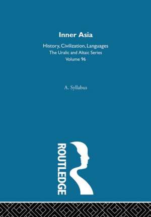 Inner Asia de Denis Sinor