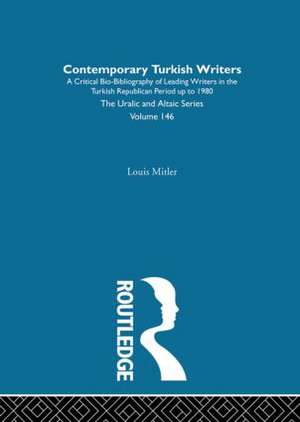 Contemporary Turkish Writers de Louis Mitler