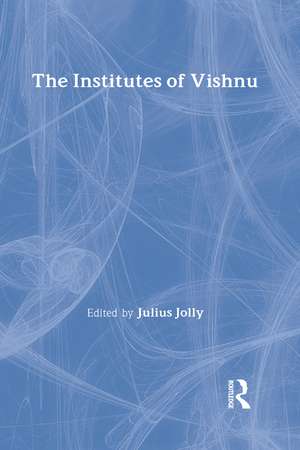 The Institutes of Vishnu de F. Max Muller