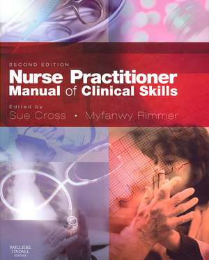 Nurse Practitioner Manual of Clinical Skills de Sue Cross