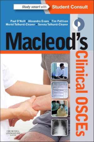 Macleod's Clinical OSCEs de Paul A. O'Neill