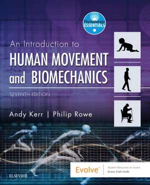 Human Movement & Biomechanics de Andrew Kerr