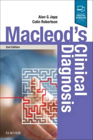 Macleod's Clinical Diagnosis de Alan G Japp