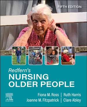 Redfern's Nursing Older People de Fiona M. Ross