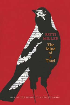 The Mind of a Thief de Patti Miller