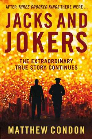 Jacks and Jokers de Matthew Condon