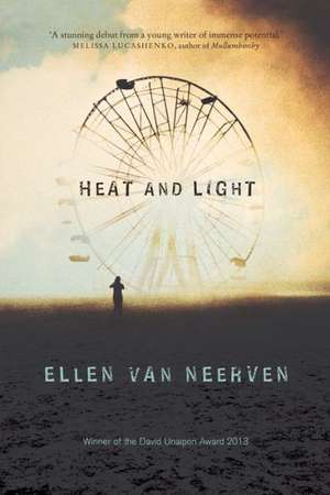 Heat and Light de Ellen Van Neerven