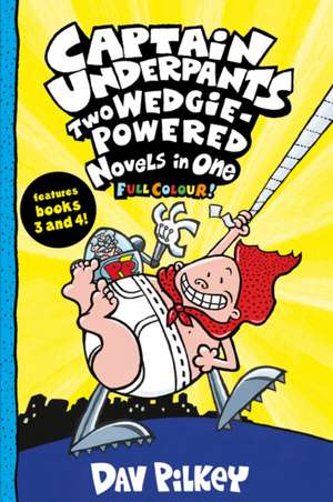 Captain Underpants de Dav Pilkey