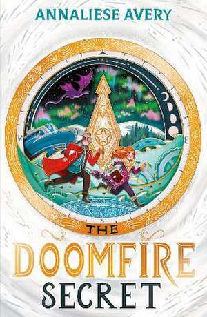 The Doomfire Secret de Annaliese Avery