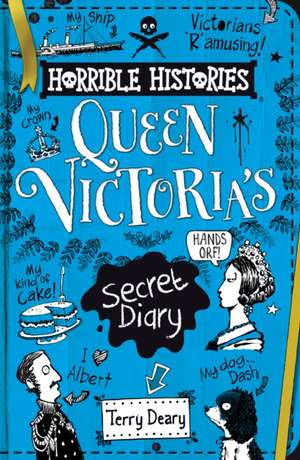 Queen Victoria's Secret Diary de Terry Deary